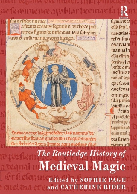 The Routledge History of Medieval Magic - Sophie Page, Catherine Rider