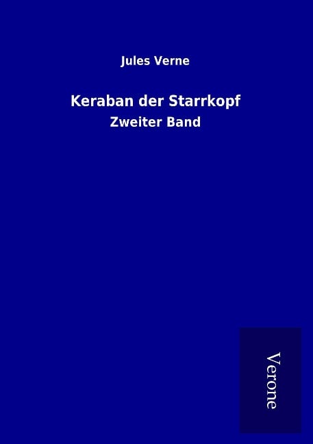 Keraban der Starrkopf - Jules Verne