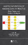 Cover-Bild zum Titel 'Multiple Imputation of Missing Data in Practice' von 'Yulei He, Guangyu Zhang, Chiu-Hsieh Hsu'