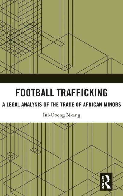 Football Trafficking - Ini-Obong Nkang