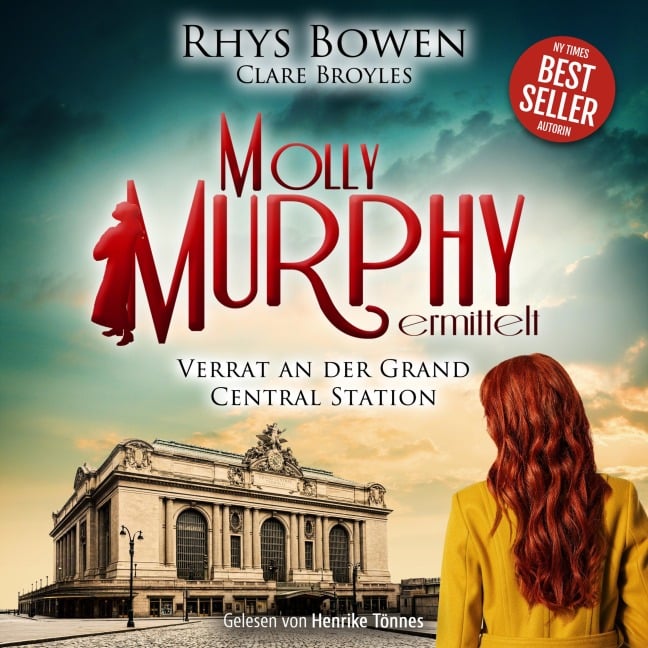 Verrat an der Grand Central Station - Rhys Bowen, Clare Broyles