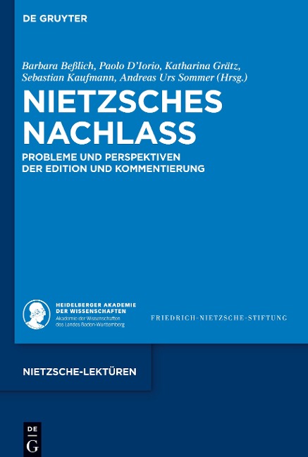 Nietzsches Nachlass - 