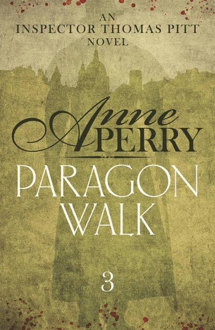 Paragon Walk (Thomas Pitt Mystery, Book 3) - Anne Perry