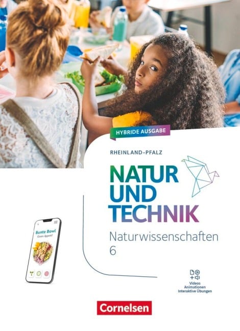 Natur und Technik - Naturwissenschaften: 6. Schuljahr - Rheinland-Pfalz  - Schulbuch - 