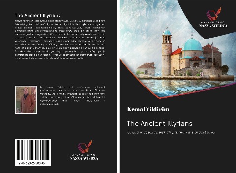 The Ancient Illyrians - Kemal Yildirim