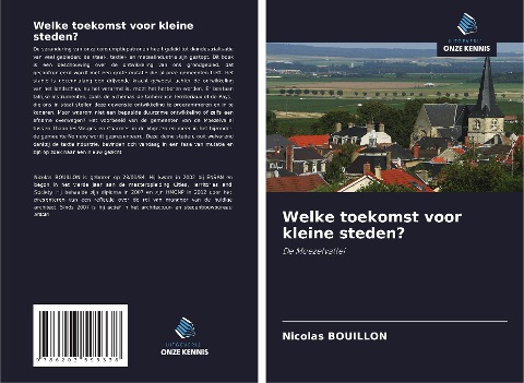 Welke toekomst voor kleine steden? - Nicolas Bouillon