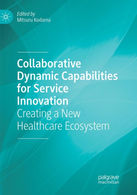 Collaborative Dynamic Capabilities for Service Innovation - 