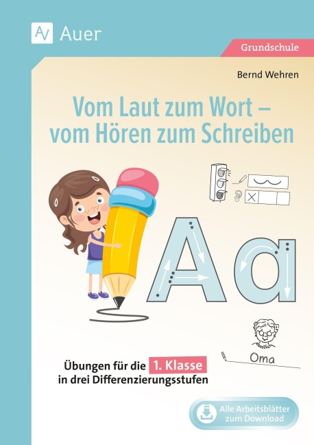 Vom Laut zum Wort - vom Hören zum Schreiben - Bernd Wehren