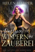 Cover-Bild zum Titel 'Das leise Wispern der Zauberei' von 'Helen Harper'