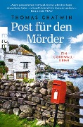 Cover-Bild zum Titel 'Post für den Mörder' von 'Thomas Chatwin'