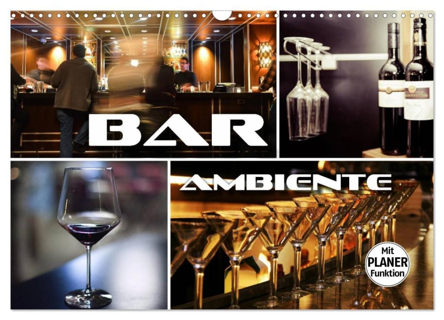 Bar Ambiente (Wandkalender 2026 DIN A3 quer), CALVENDO Monatskalender - Renate Bleicher