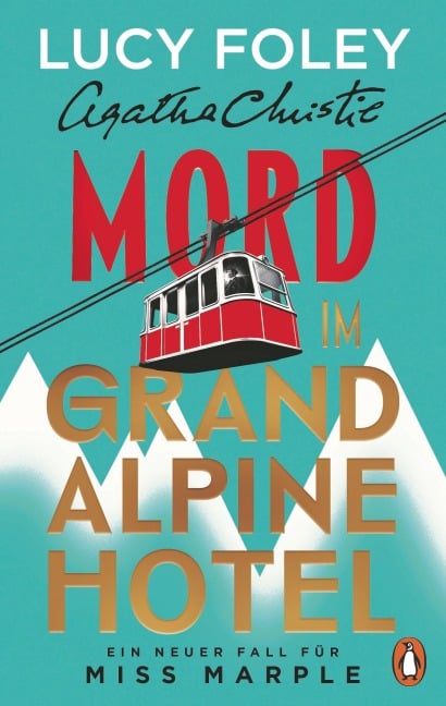 Mord im Grand Alpine Hotel - Agatha Christie, Lucy Foley