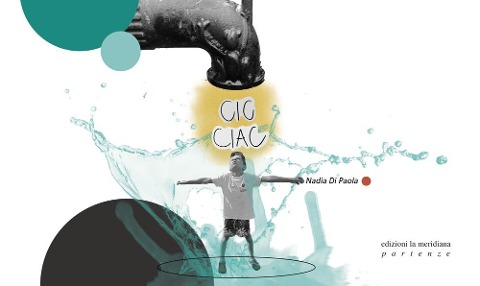 Cic ciac - Nadia Di Paola
