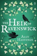 Cover-Bild zum Titel 'The Heir of Ravenswick' von 'Ally Hastings'