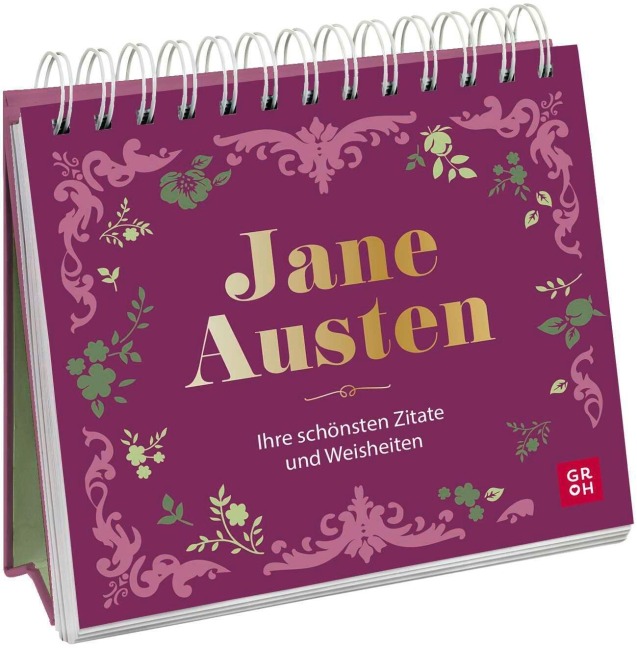 Jane Austen - ihre schönsten Zitate und Weisheiten - 