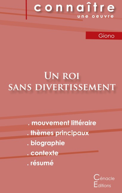 Fiche de lecture Un roi sans divertissement de Jean Giono (Analyse littéraire de référence et résumé complet) - Jean Giono