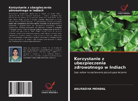 Korzystanie z ubezpieczenia zdrowotnego w Indiach - Anuradha Mondal