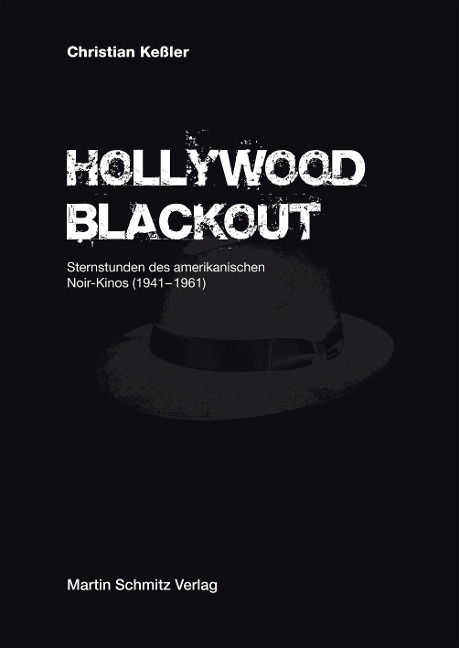 Hollywood Blackout - Christian Keßler
