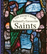 Cover-Bild zum Titel 'The Pocket Book of Ireland's Favourite Saints' von 'Gill Books'