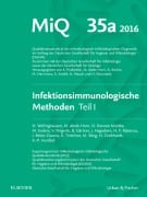 MIQ Heft: 35a Infektionsimmunologische Methoden Teil 1 - Klaus-Peter Hunfeld