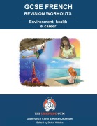 FRENCH GCSE REVISION - Environment, Health and Career - Gianfranco Conti
