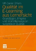 Cover-Bild zum Titel 'Qualität im E-Learning aus Lernersicht' von 'Ulf-Daniel Ehlers'