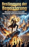 Cover-Bild zum Titel 'Bestimmung der Begeisterung' von 'Ulrich Wagner'