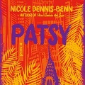 Patsy Lib/E - Nicole Dennis-Benn