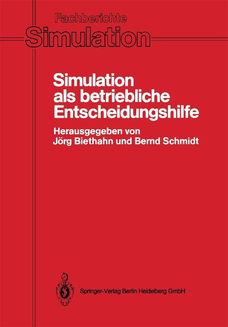 Simulation als betriebliche Entscheidungshilfe - 