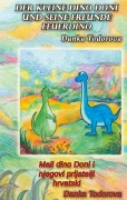 Cover-Bild zum Titel 'Der kleine Dino Doni und seine Freunde Feuerdino' von 'Danka Todorova'