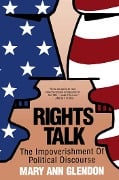 Cover-Bild zum Titel 'Rights Talk' von 'Mary Ann Glendon'