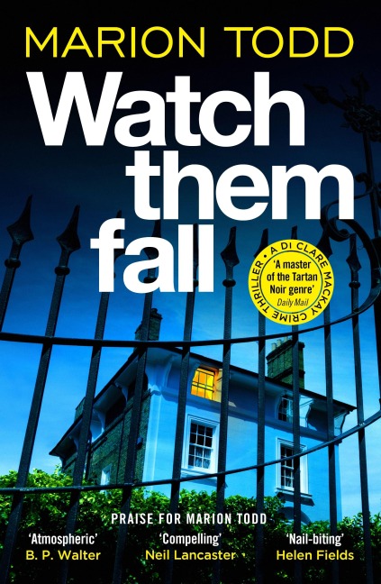 Watch Them Fall - Marion Todd