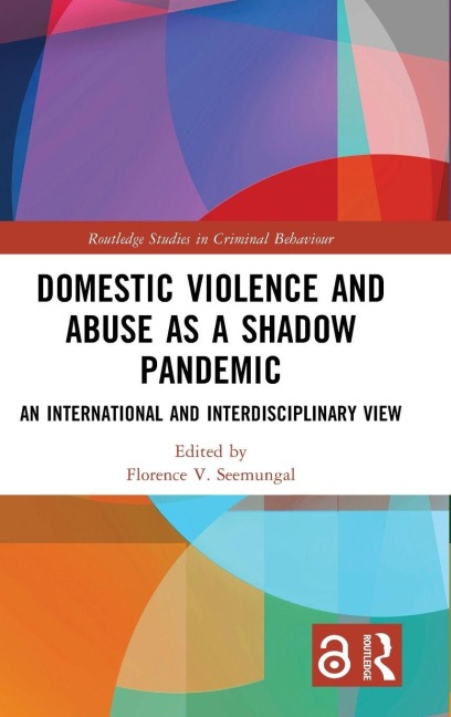 Domestic Violence and Abuse as a Shadow Pandemic - 