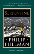 Cover-Bild zum Titel 'Serpentine' von 'Philip Pullman'