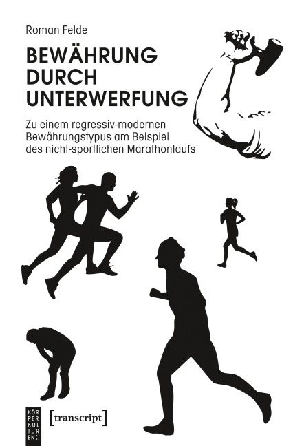 Bewährung durch Unterwerfung - Roman Felde