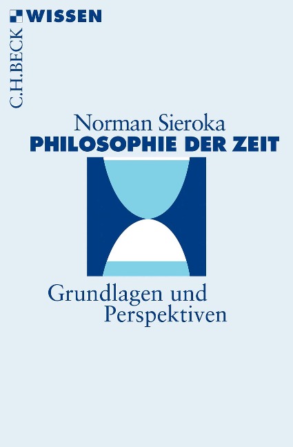 Philosophie der Zeit - Norman Sieroka