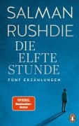 Cover-Bild zum Titel 'Die elfte Stunde' von 'Salman Rushdie'