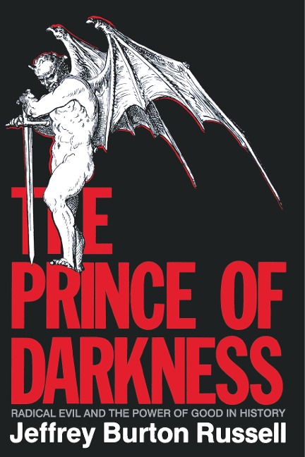 The Prince of Darkness - Jeffrey Burton Russell