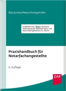 Cover-Bild zum Titel 'Praxishandbuch für Notarfachangestellte' von 'Bernd Bös, Helmut Strangmüller, Jens Neie, Martin Jurkat'