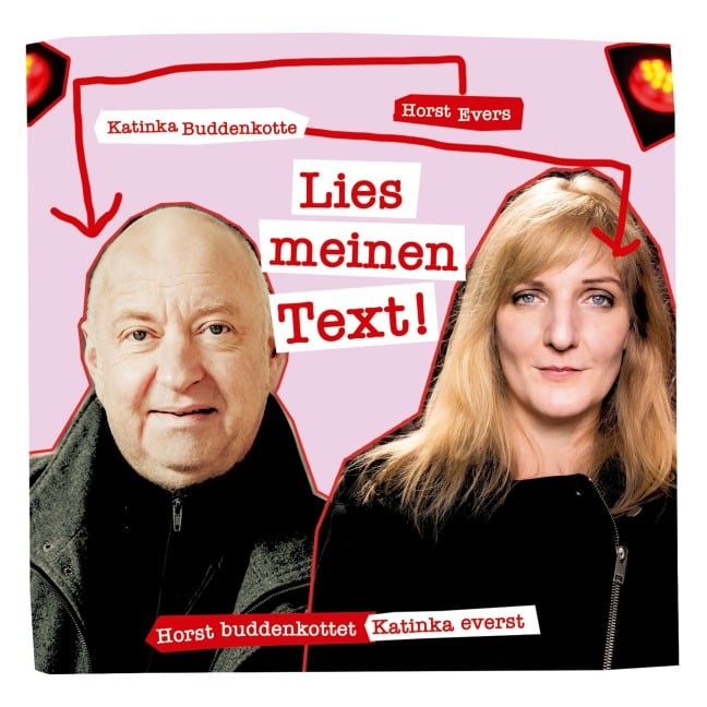 Lies meinen Text - Katinka Buddenkotte, Horst Evers