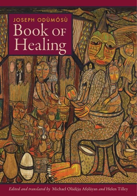 Book of Healing - Joseph M Odùmósù