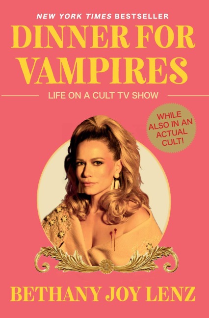 Dinner for Vampires - Bethany Joy Lenz