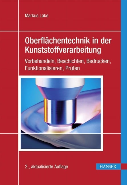 Oberflächentechnik in der Kunststoffverarbeitung - 