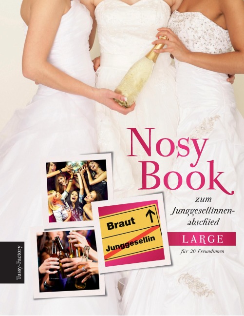 Nosy Book zum Junggesellinnenabschied Large - Tussy Factory