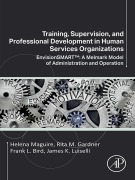 Cover-Bild zum Titel 'Training, Supervision, and Professional Development in Human Services Organizations' von 'Helena Maguire, Frank L. Bird, Rita M. Gardner, James K. Luiselli'