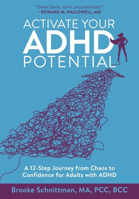 Activate Your ADHD Potential - Brooke Schnittman