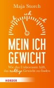Mein Ich-Gewicht - Maja Storch