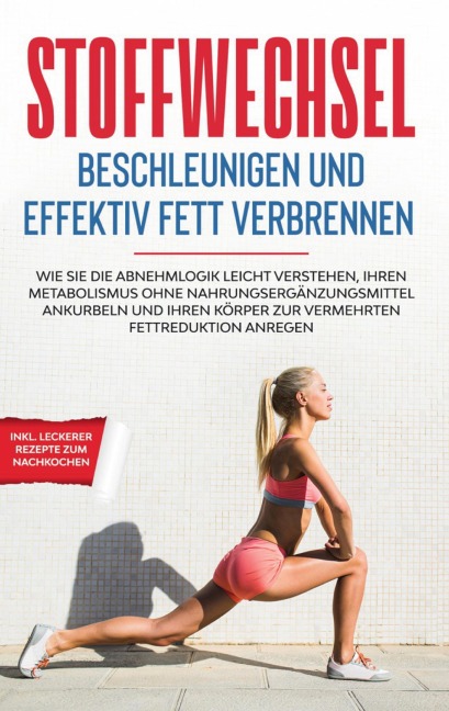 Stoffwechsel beschleunigen und effektiv Fett verbrennen - Martin Hölscher