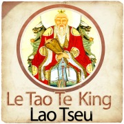 Cover-Bild zum Titel 'Le Tao Te King (La Voie et la Vertu)' von 'Lao Tseu'