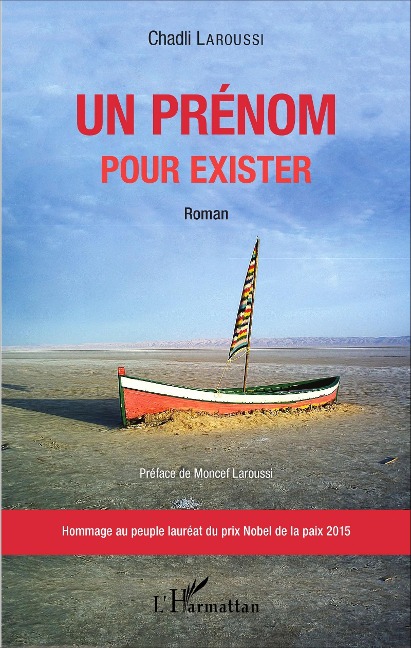 Un prénom pour exister - Laroussi